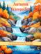 Autumn Tranquility: A Relaxing Fall Coloring Book with Cozy Animal Scenes for Stress Relief