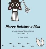 Pierre Willow & Ink Pierre Hatches a Plan