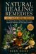 Natural Healing Remedies: 100 Simple Herbal Recipes for Sleep, Stress, Digestion, Skin Care, Seasonal Wellness, and Everyday Comfort