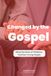 Youth & Teens Bible Study | Changed by the Gospel: What the Book of Philemon Teaches Young People | The Epistle to Philemon