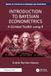 Introduction to Bayesian Econometrics: A GUIded Toolkit using R