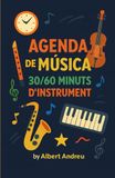 Agenda de Música 30/60 Minuts d'Instrument