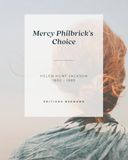 Mercy Philbrick's Choice (illustrated)