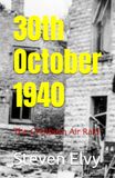 30th October 1940: The Chatburn Air Raid