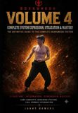BoxKunEdo BoxKunEdo Volume 4: Complete System Expression, Utilization & Mastery: The Definitive Guide to the Complete BoxKunEdo System
