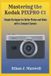 Mastering Kodak Mastering the Kodak PIXPRO C1: Simple Strategies for Better Photos and Video with a Compact Camera