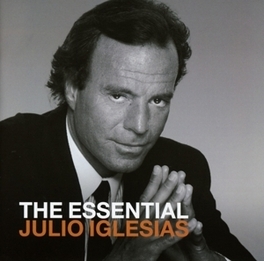 Iglesias, Julio The Essential