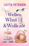 Wellen, Wind & Wollcafé