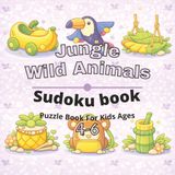 Jungle & Wild Animals Puzzle Book for Kids Ages 4-6