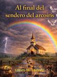 Al Libri GmbH Al final del sendero del arcoíris Hardcover