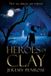 Heroes Libri GmbH Heroes of Clay Paperback