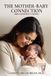 THE Libri GmbH The Mother-Baby Connection