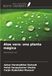 Aloe Ediciones Nuestro Conocimiento Aloe vera: una planta mágica Paperback