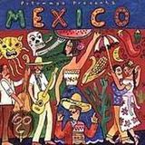Mexico Putumayo Presents: Mexico
