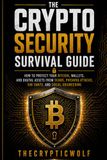 The Crypto Security Survival Guide