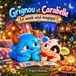 Grignou et Carabelle – Le week-end magique !