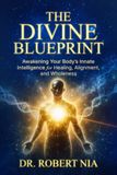 The Divine Blueprint