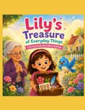 Lily's Treasure of Everyday Things