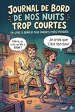 Journal Icecat Journal de bord de nos nuits trop courtes: Pour les parents trop fatigués