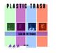 Slag Plastic Trash Slag On The Tracks 1983 - 1985