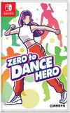 Aksys Games Zero to Dance Hero - Standard Edition (Nintendo Switch)