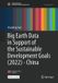 Big Springer Nature Big Earth Data in Support of the Sustainable Development Goals (2022) - China Paperback