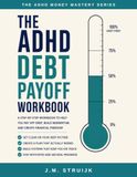 The ADHD Debt Payoff Workbook