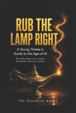 Rub The Thinkers Rub The Lamp Right
