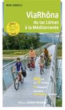 ViaRhôna: Du Léman à la Méditerranée