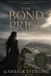 The Independently Published Chronicles of the Broken Empires-The Bond Price Paperback