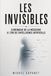 Les Invisibles: Chronique de la médecine à l'ère de l'intelligence artificielle
