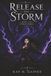 Release the Storm: Book 2 of The Storm Series