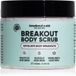 breakout + aid Body Scrub