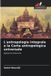 L'antropologia OmniScriptum SRL L'antropologia integrale e la Carta antropologica universale Paperback