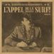 L'Appel Various Artists - L'appel De La Musique Surf II (LP)