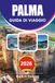 PALMA Travel Guide 2026