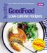 Good Food Low Calorie Recipes Paperback