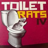 Toilet Rats Toilet Rats IV (LP)