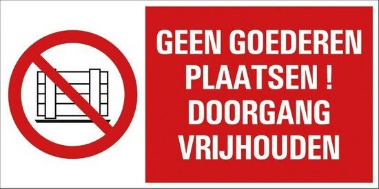 Pickup - Geen goederen plaatsen - conform NEN-EN-ISO 7010 bord 30x15 cm