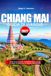 GUIDA DI VIAGGIO CHIANG MAI 2027