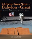 Christus Troia Nova and Babylon the Great