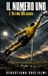 IL Independently Published Il Numero Uno: L'Ultimo Baluardo Paperback