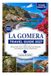 LA GOMERA TRAVEL GUIDE 2027