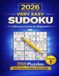 Very Easy Sudoku 2026: 350 Relaxing Puzzles for Beginners with Solutions
