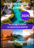 GUIDE Lombok 2026 Travel Guide: A Journey Through Culture and Serenity