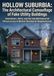 Hollow Suburbia: The Architectural Camouflage of Fake Utility Buildings: Substations, Vents, and the Invisible Industrial Infrastructure in Modern Residential Neighborhoods