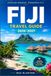 FIJI TRAVEL GUIDE 2026-2027