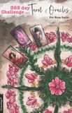 Tarot Independently Published Tarot & Oracle 365 Day Challenge: For Busy Souls: 1 Paperback