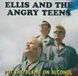 Sonic Rendezvous Ellis & The Angry Teens - Put The Blame On Alcohol (CD)