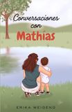 Conversations avec Mathías